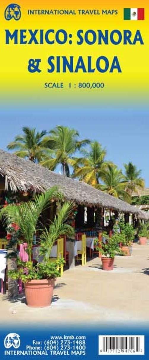 ITMB Publishing LtdMexico Sonora & Sinaloa Travel Reference Map 1:800K