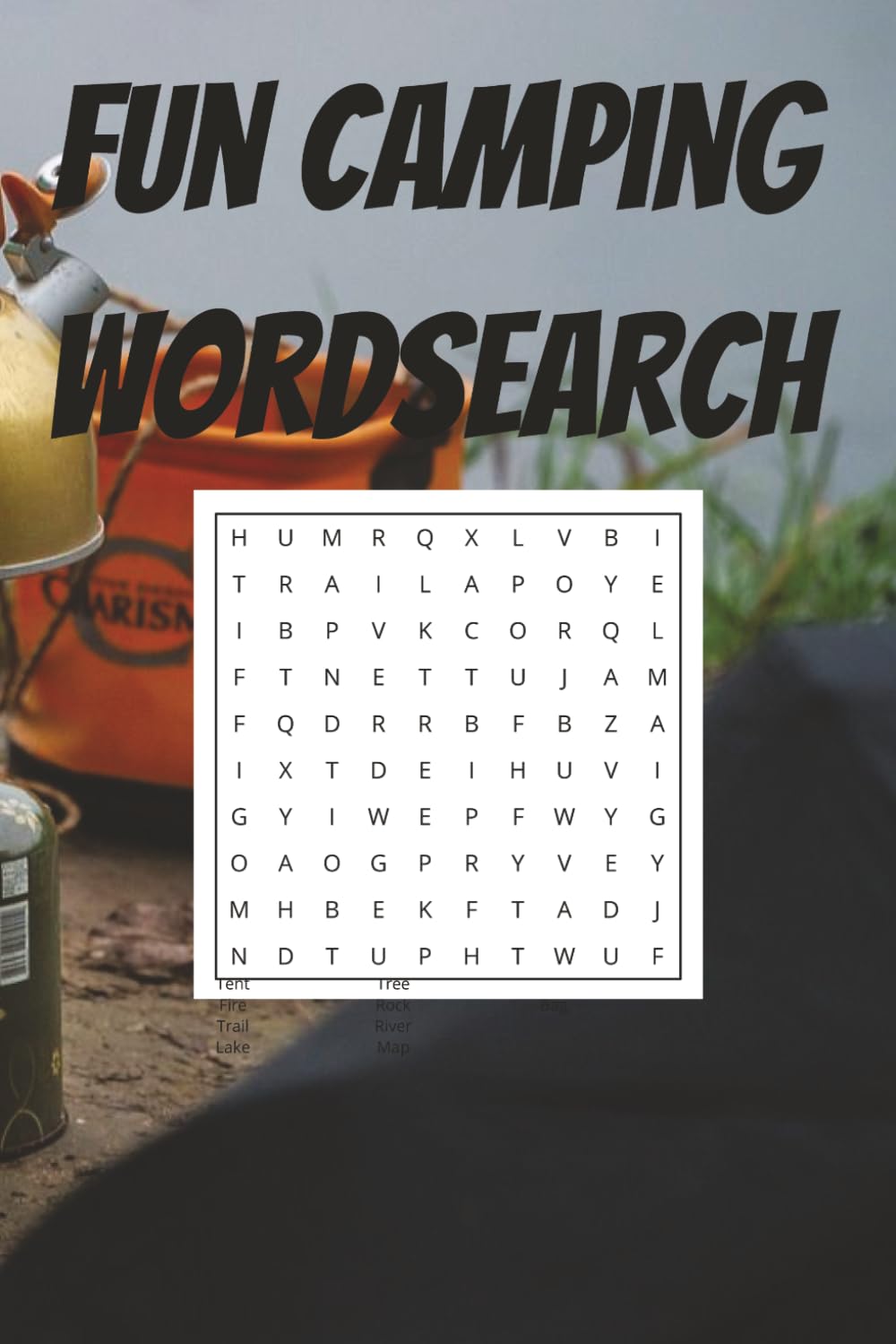 FUN CAMPING WORDSEARCH: 600 words,60 Puzzles with Easy to Read Print about Camping | Celebrate the American Outdoors | Happy Camper Live, Love, Camp