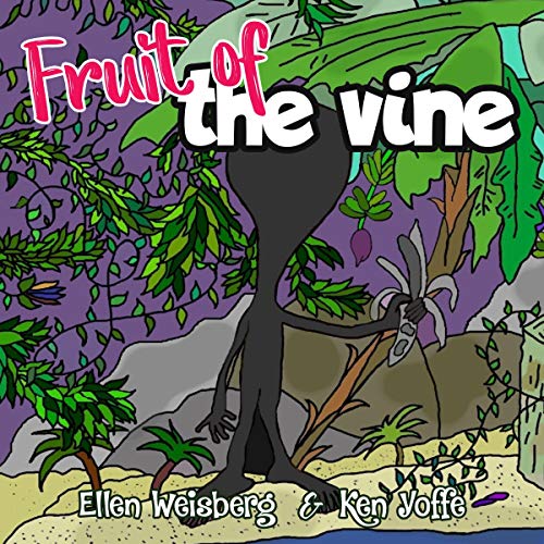 Fruit of the Vine (Audio Download) Ellen Weisberg, Ken Yoffe, William Timnick, Waldorf