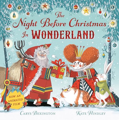 The Night Before Christmas In Wonderland. Film Tie-In: Now An Animated Film