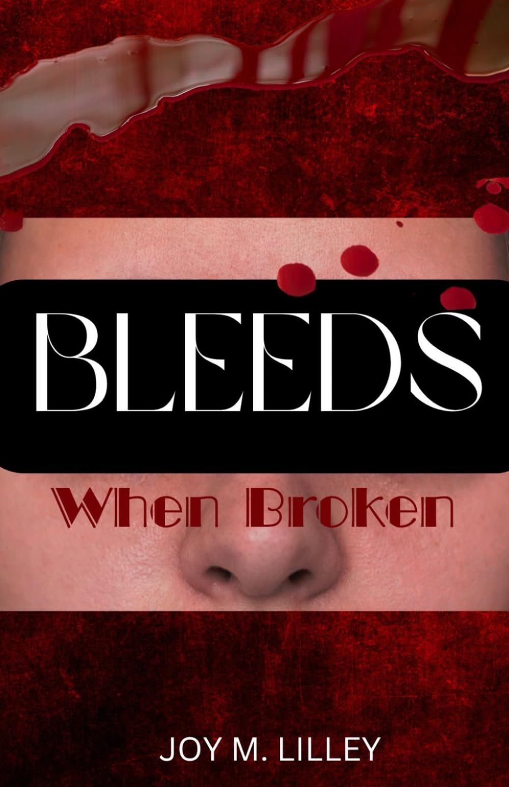 Bleeds When Broken