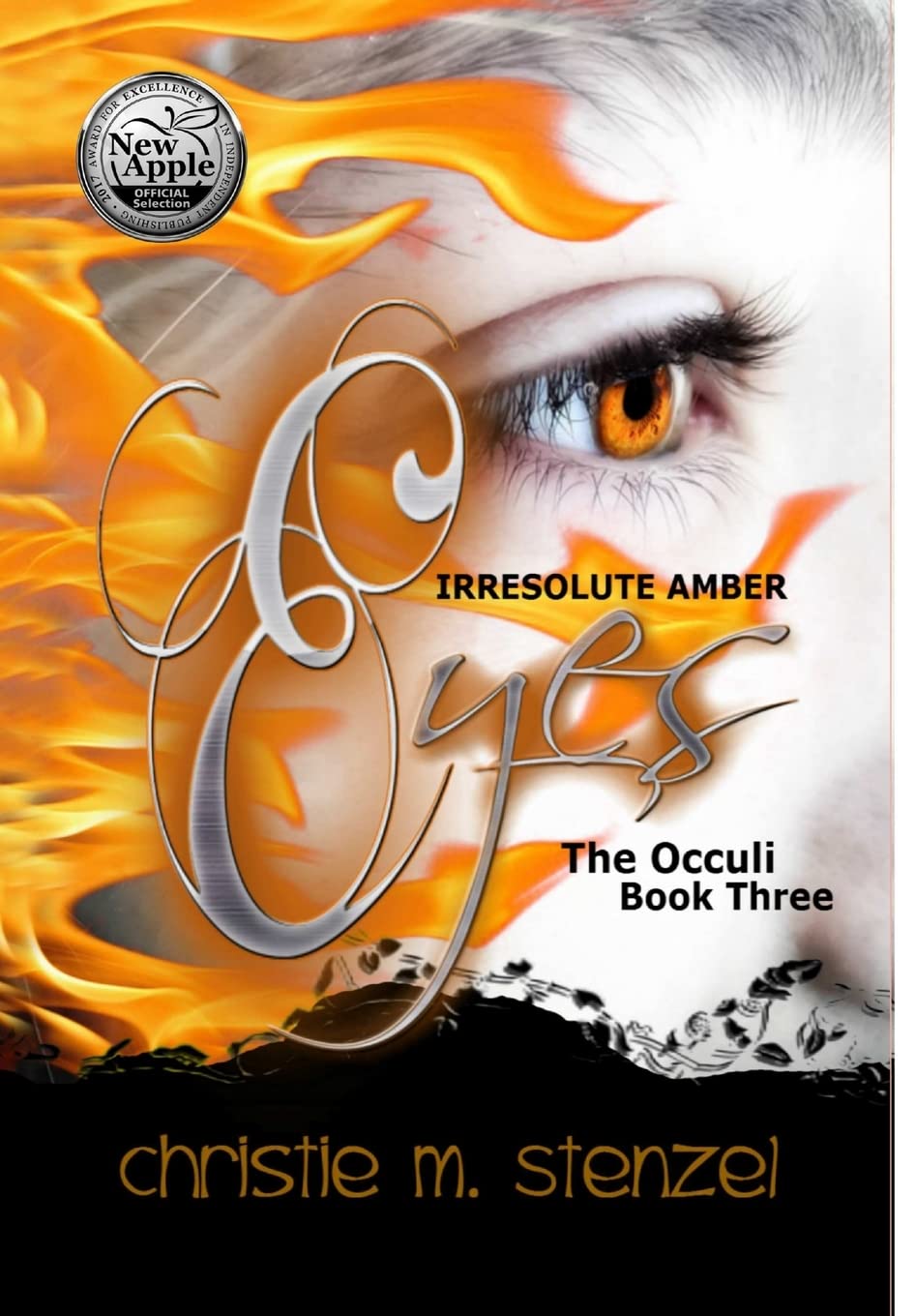 Irresolute Amber Eyes: The Occuli, Book Three
