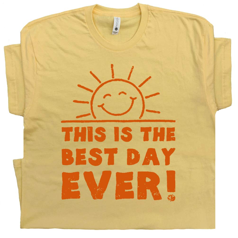 This is The Best Day Ever T Shirt Cute Vintage Sun Shirt