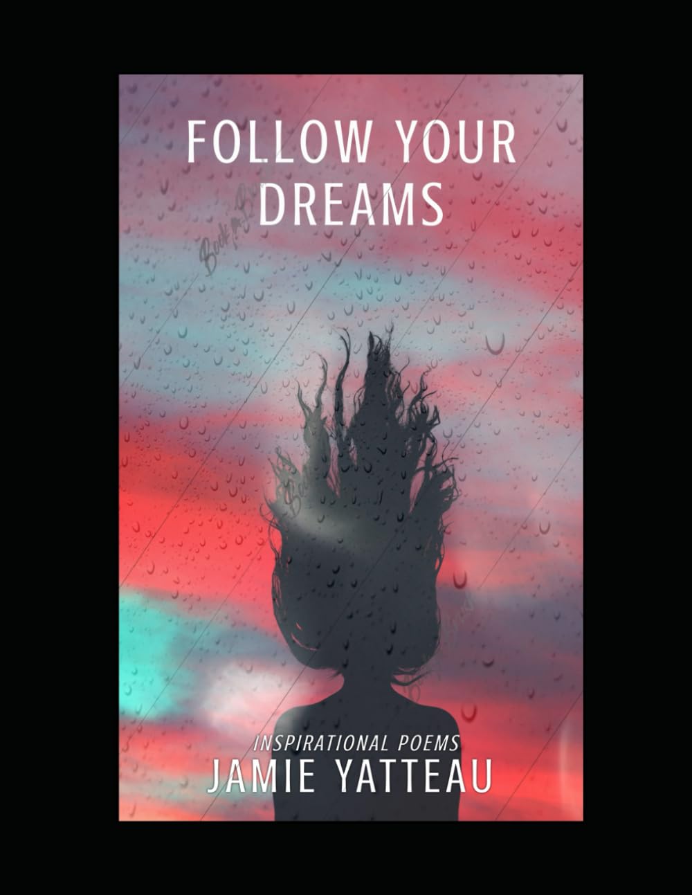 Follow Your Dreams