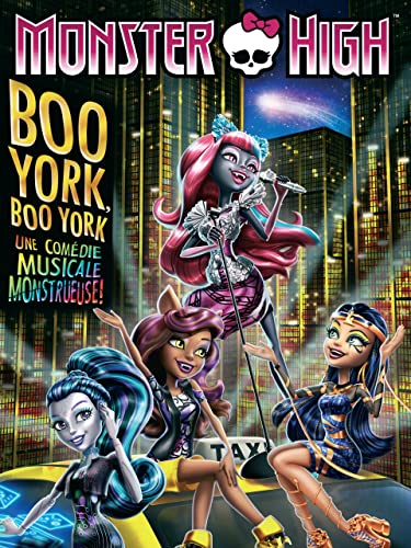 Monster High: Boo York, Boo York Une comédie Musicale Monstrueuse!