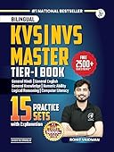 KVS-NVS Master Book, Bilingual Tier-1 Exam Guide with 15 Practice Sets, Hindi, English, General Knowledge, Numeric Ability, Logical Reasoning, Computer Literacy | Rohit Vaidwan | Adhyayan Mantra