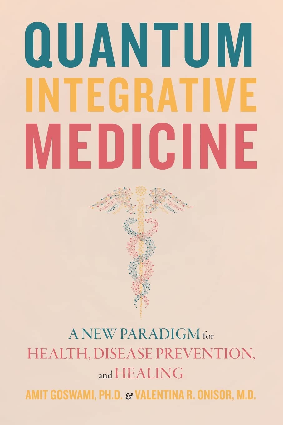 Quantum Integrative Medicine