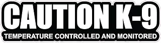Caution K-9 Temperature Controlled Stickers, Eco-Friendly Vinyl, 4 Outdoor Durability, 2-Pack - 0263 - Rev up Your Style with These Eye-catching Decals, Perfect for Vehicles, laptops (2)