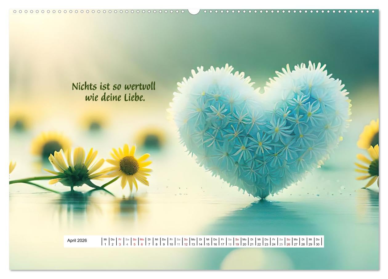 Ein Jahr voller Liebe (hochwertiger Premium Wandkalender 2026 DIN A2 quer), Kunstdruck in Hochglanz: Ein besonderer Kalender der Liebe (CALVENDO Orte)
