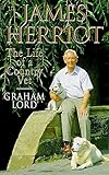  James Herriot: The Life of a Country Vet