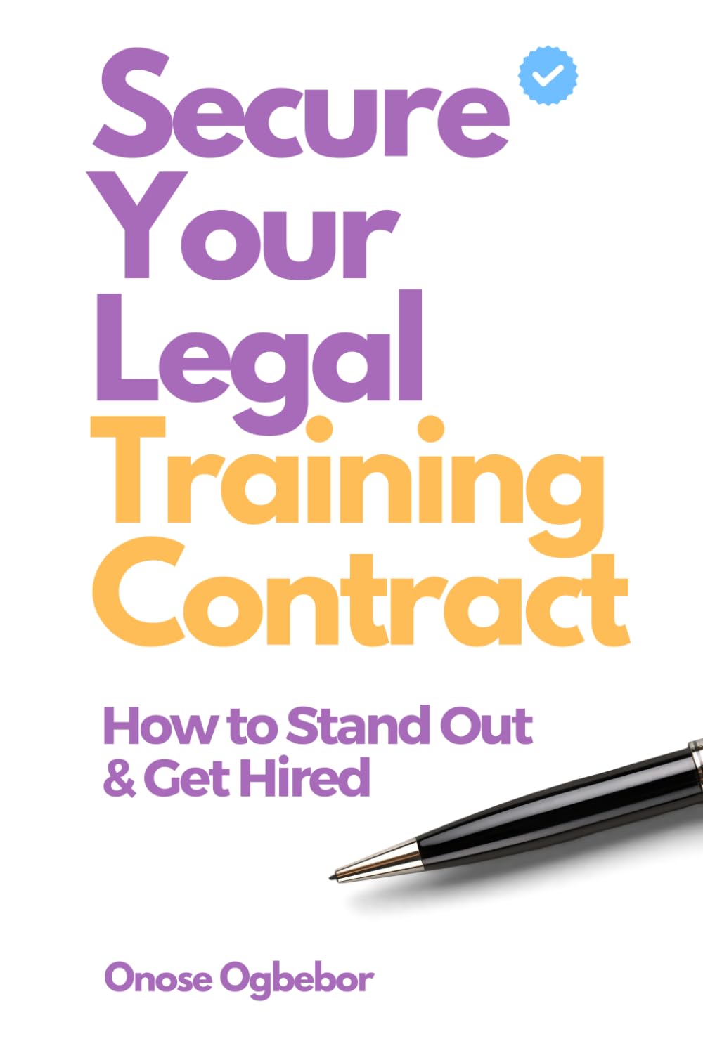 Secure Your Legal Training Contract: How to Stand Out & Get Hired
