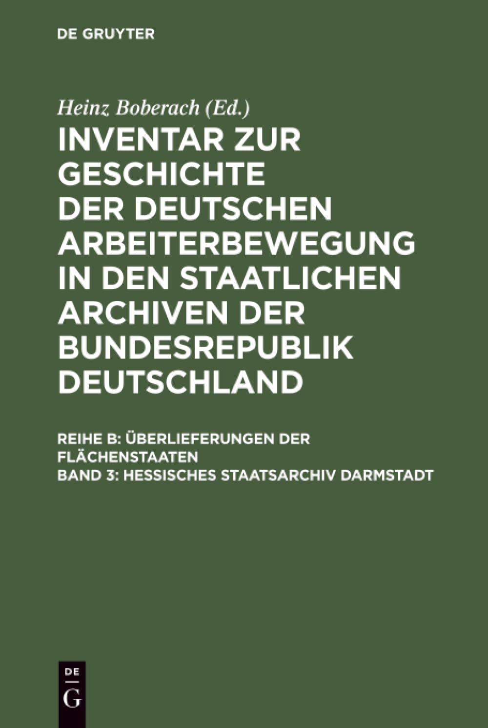 Hessisches Staatsarchiv Darmstadt livre histoire grand-duché et État populaire de Hesse