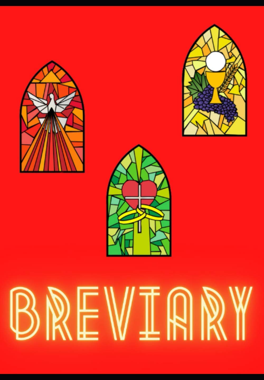 BREVIARY - A PERFECT PAYER BOOK FOR CATHOLICS AND FOLLOWERS OF CHRIST: Prayer Journal