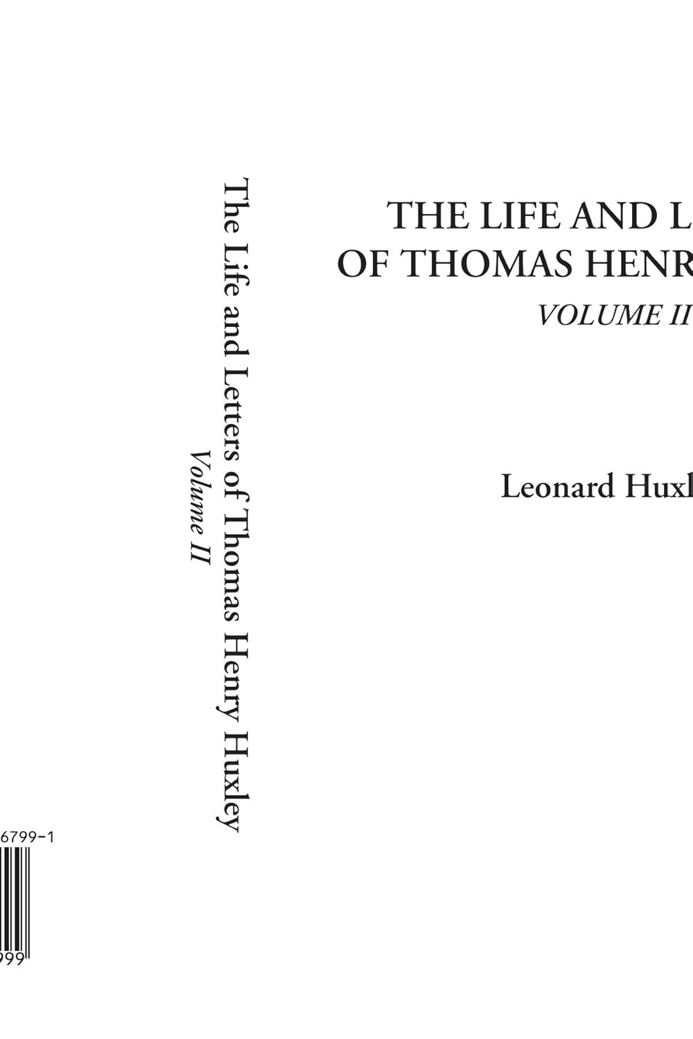 The Life and Letters of Thomas Henry Huxley, Volume 2