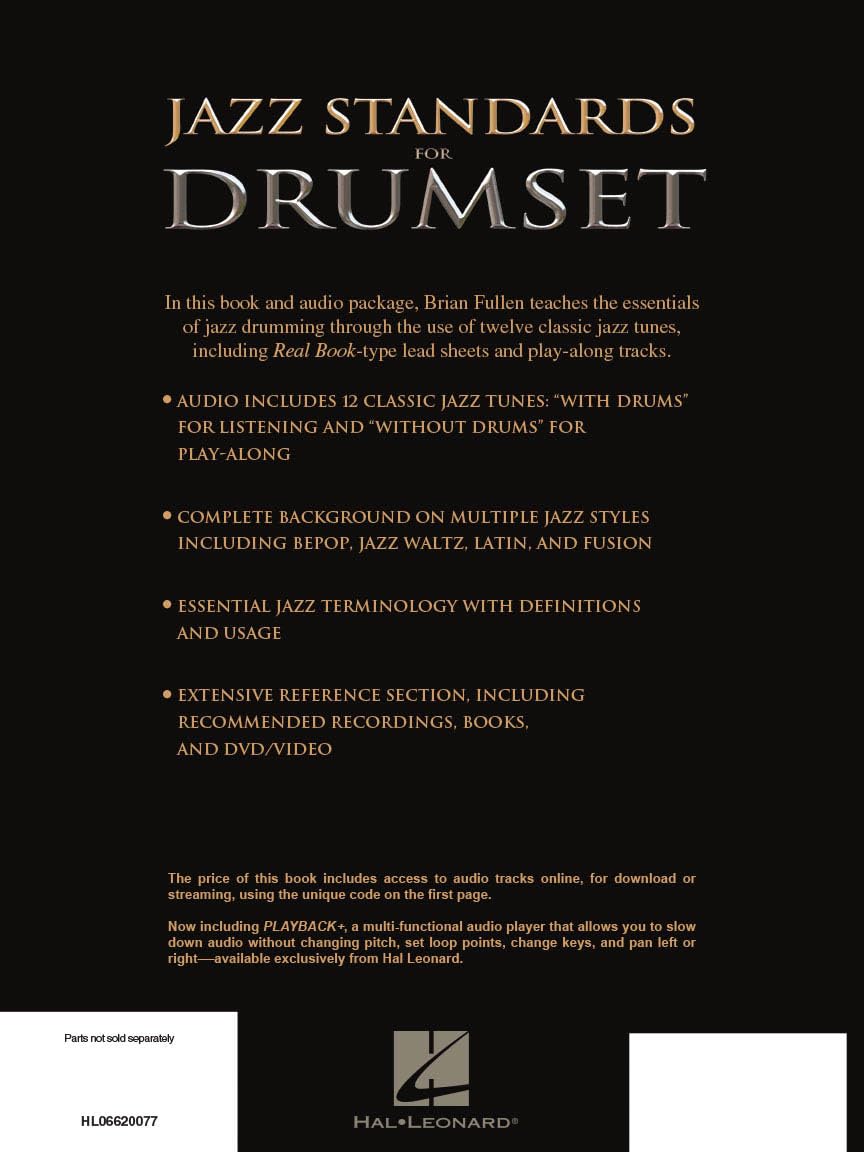 Jazz Standards for Drumset: A Comprehensive Guide to Authentic Jazz Playing Using 12 Must-know Tunes