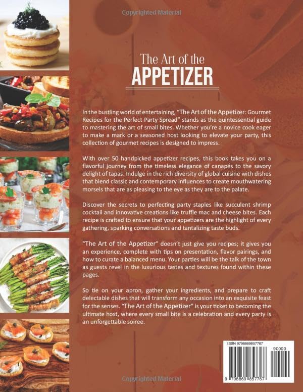 Image of The Art of the Appetizer: Gourmet Recipes for the Perfect Party Spread (Culinary Chronicles, Cooking with Passion)