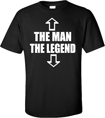 Superb Selection The Man The Legend Adult T-Shirt