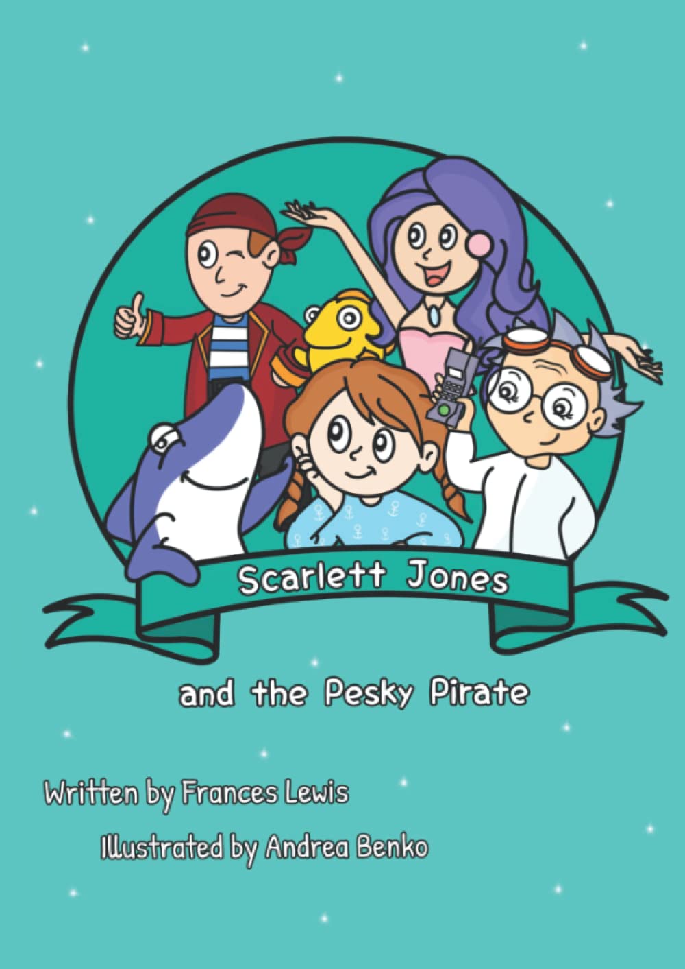 Scarlett Jones and the Pesky Pirate