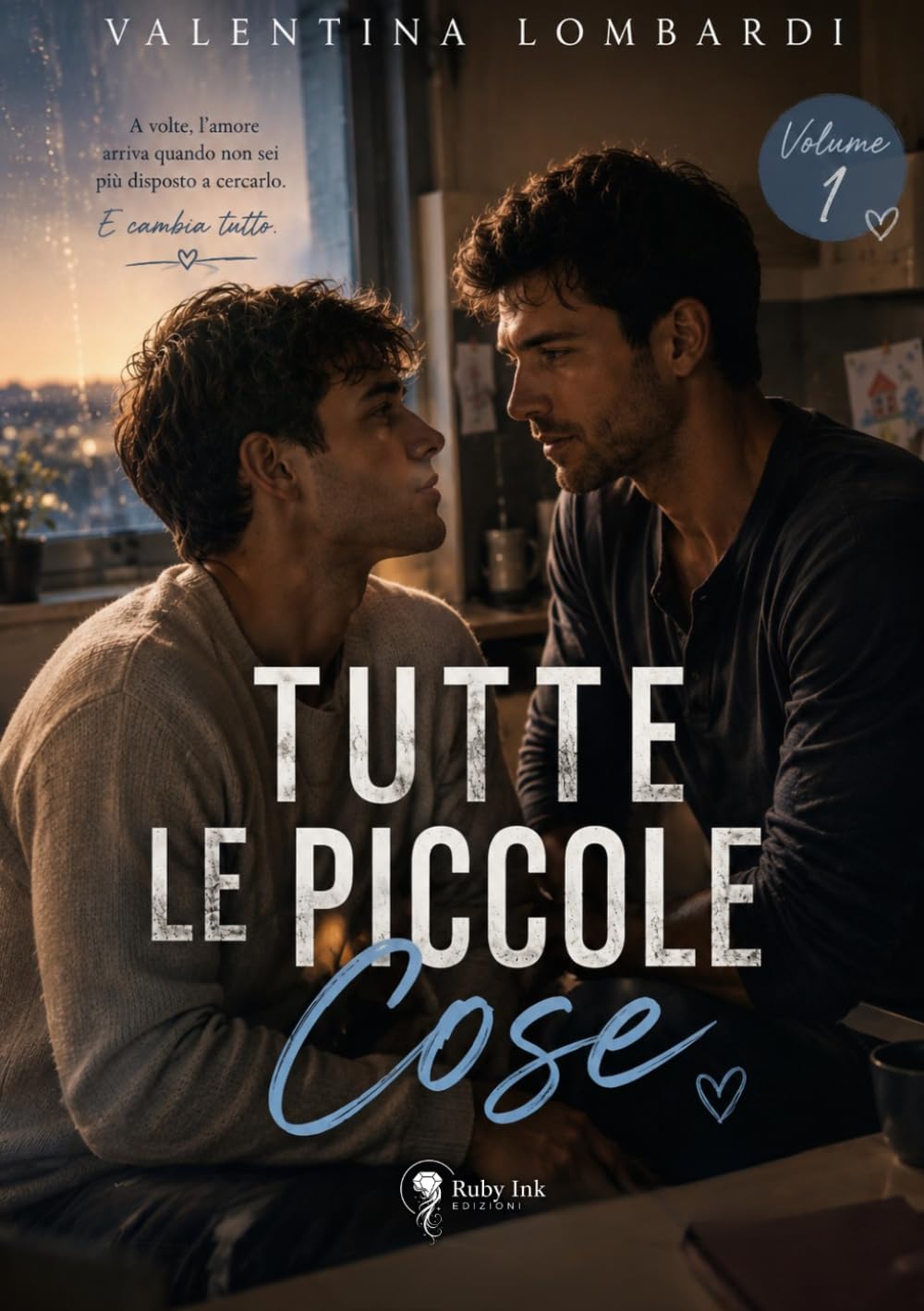 Tutte le piccole cose: Vol. 1
