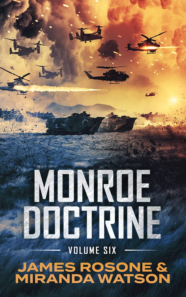 Monroe Doctrine: Volume VI