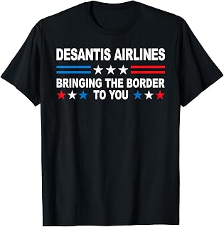 DeSantis Airlines Gifts Funny DeSantis Airlines T-Shirt