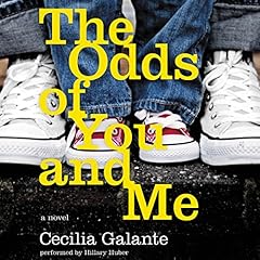 The Odds of You and Me Audiolibro Por Cecilia Galante arte de portada