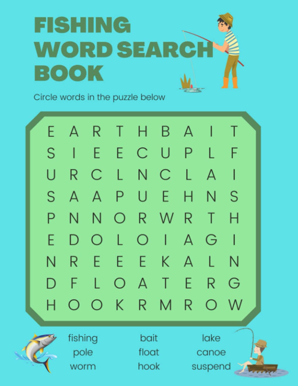 Fishing Word Search Book: Word Searches Puzzle Book About Fishing, Fishes, Sea Creature, Oceans Fish Related Words | 50 Puzzles Game 400 Words on Fishing Vocabulary, Gift For Fisherman
