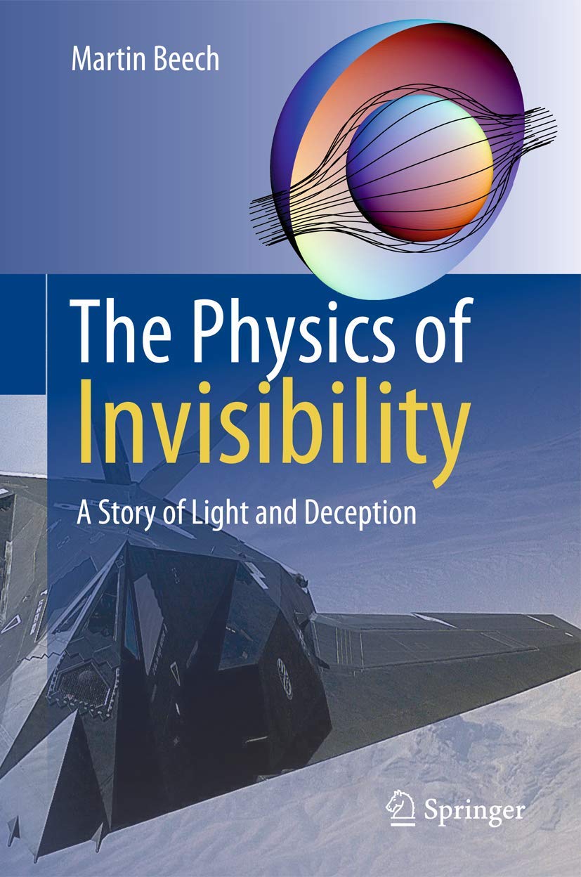 The Physics of Invisibility: A Story of Light and Deception