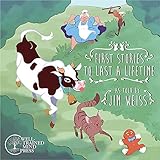 First Stories to Last a Lifetime (The Jim Weiss Audio Collection)