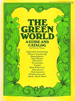 Paperback The Green World: A Guide and Catalog Book