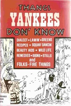 Paperback Thangs Yankees Don't Know Book