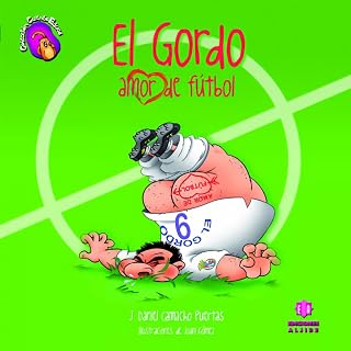 El Gordo, amor de fútbol