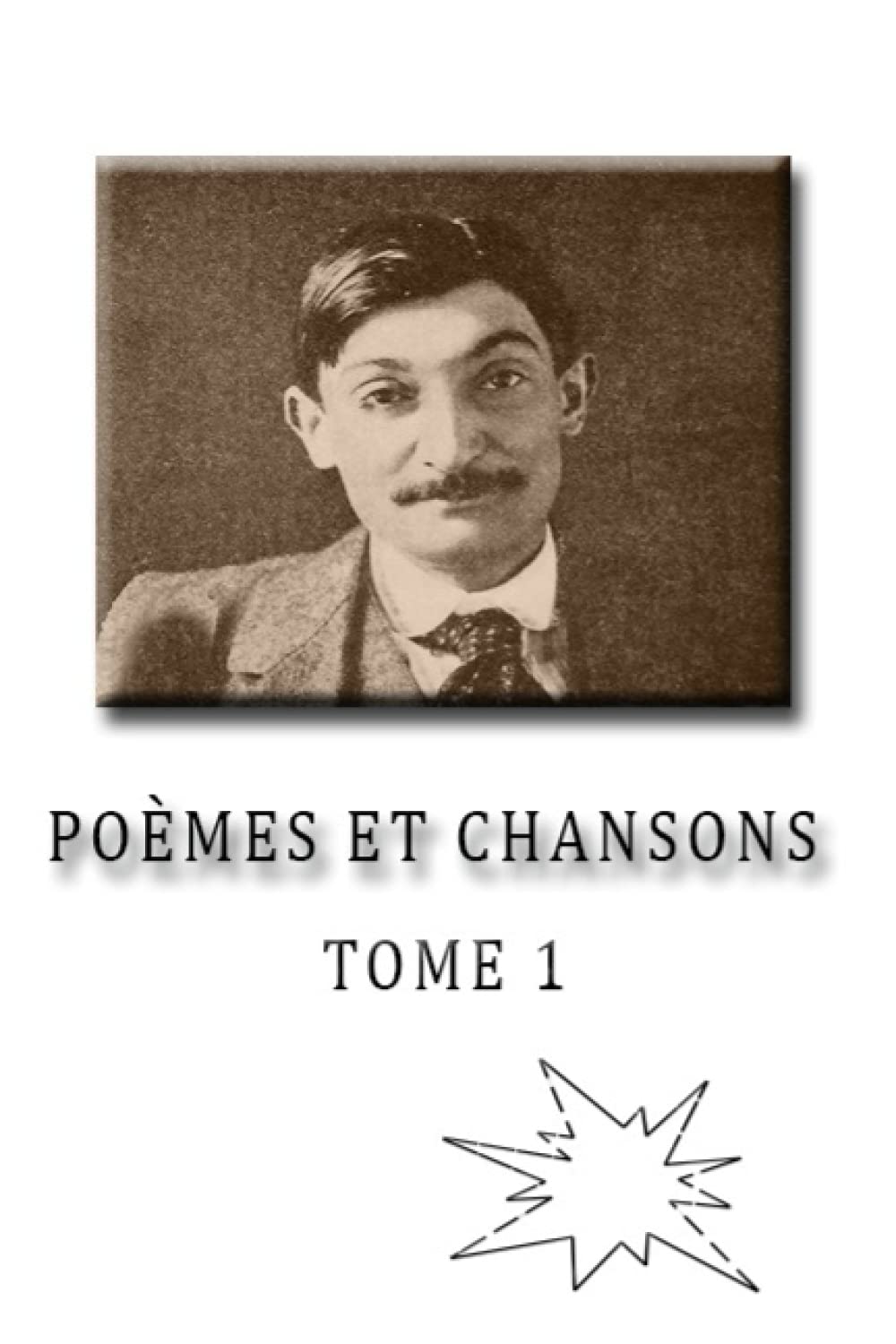 Gaston Couté Poèmes et chansons Tome 1