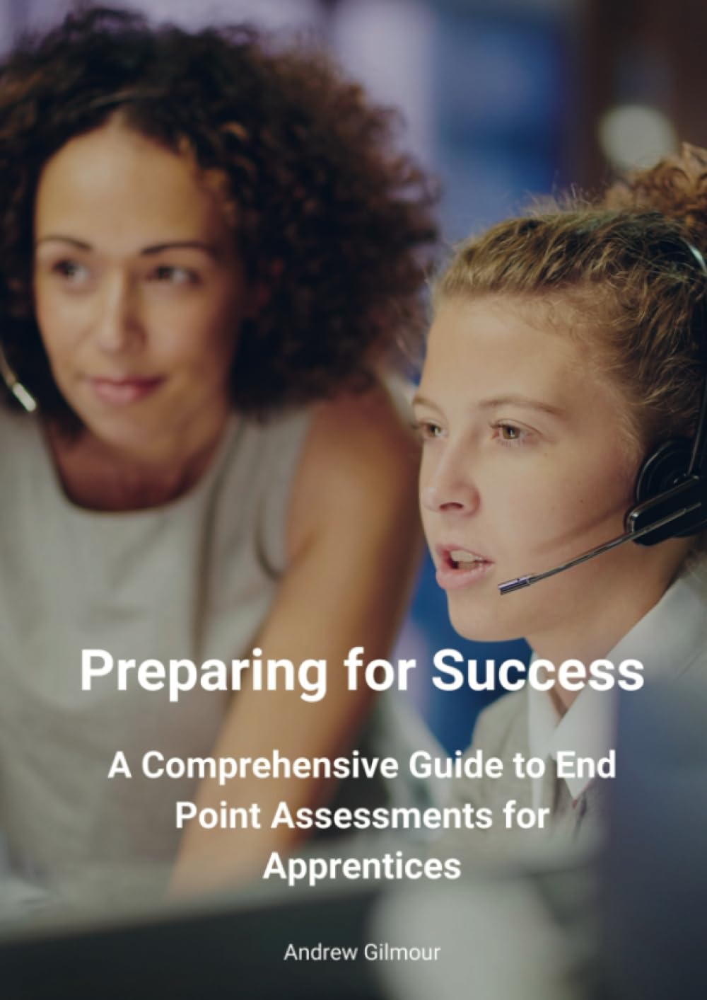 Preparing for Success: A Comprehensive Guide to End Point Assessments for Apprentices