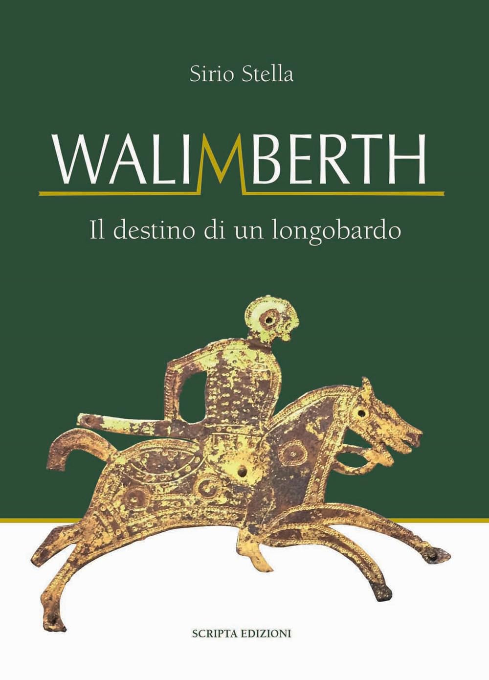 Walimberth. Il Destino Di Un Longobardo - 4