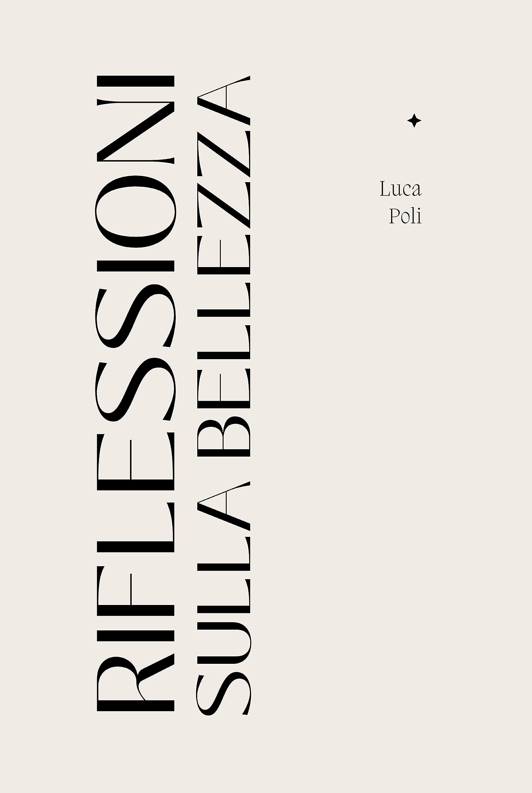 Riflessioni sulla Bellezza essai littéraire italien philosophie art esthétique critique