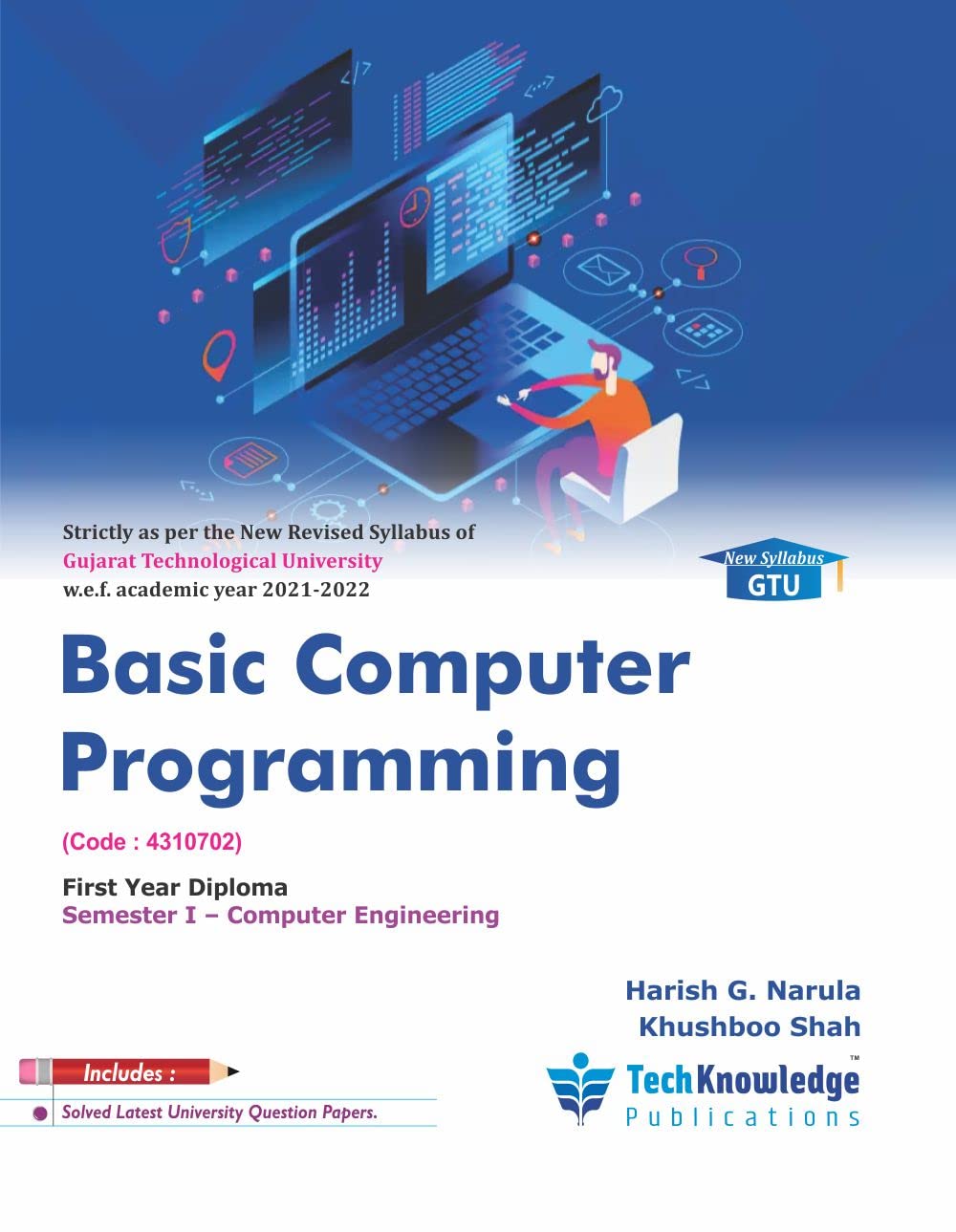 Basic Computer Programming For GTU B.E. Computer Engineering Sem 1