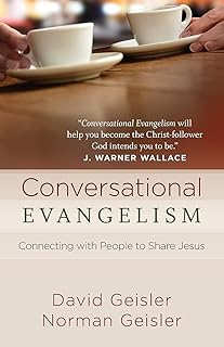Conversational Evangelism: Connecting with People to Share Jesus