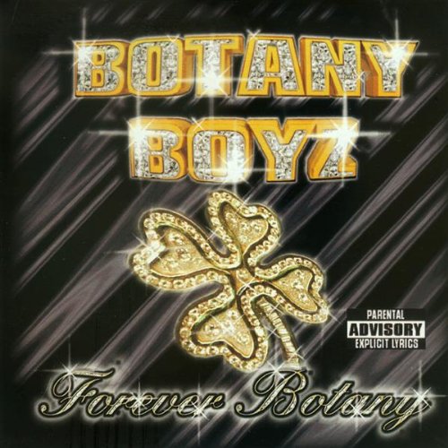 Forever Botany Botany Boyz Amazon.fr CD et Vinyles}