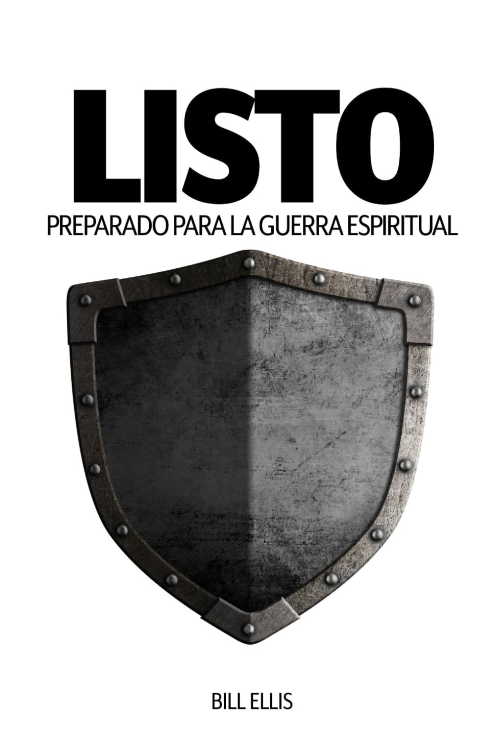 Listo: Preparado para la Guerra Espiritual