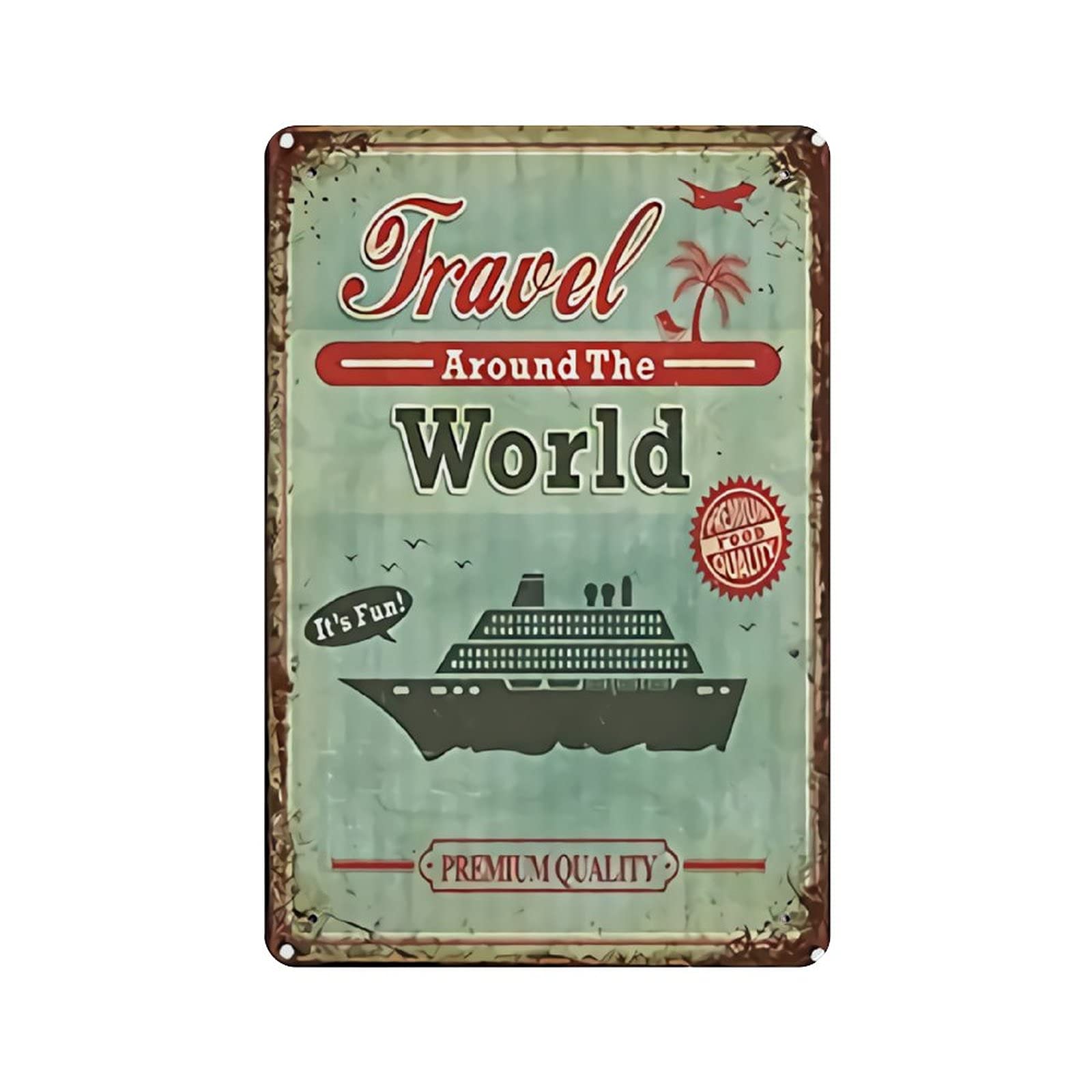 KEYGAMER Travel Around The World Cruise Ship Metal Sign Vintage Plaque Wall Decor