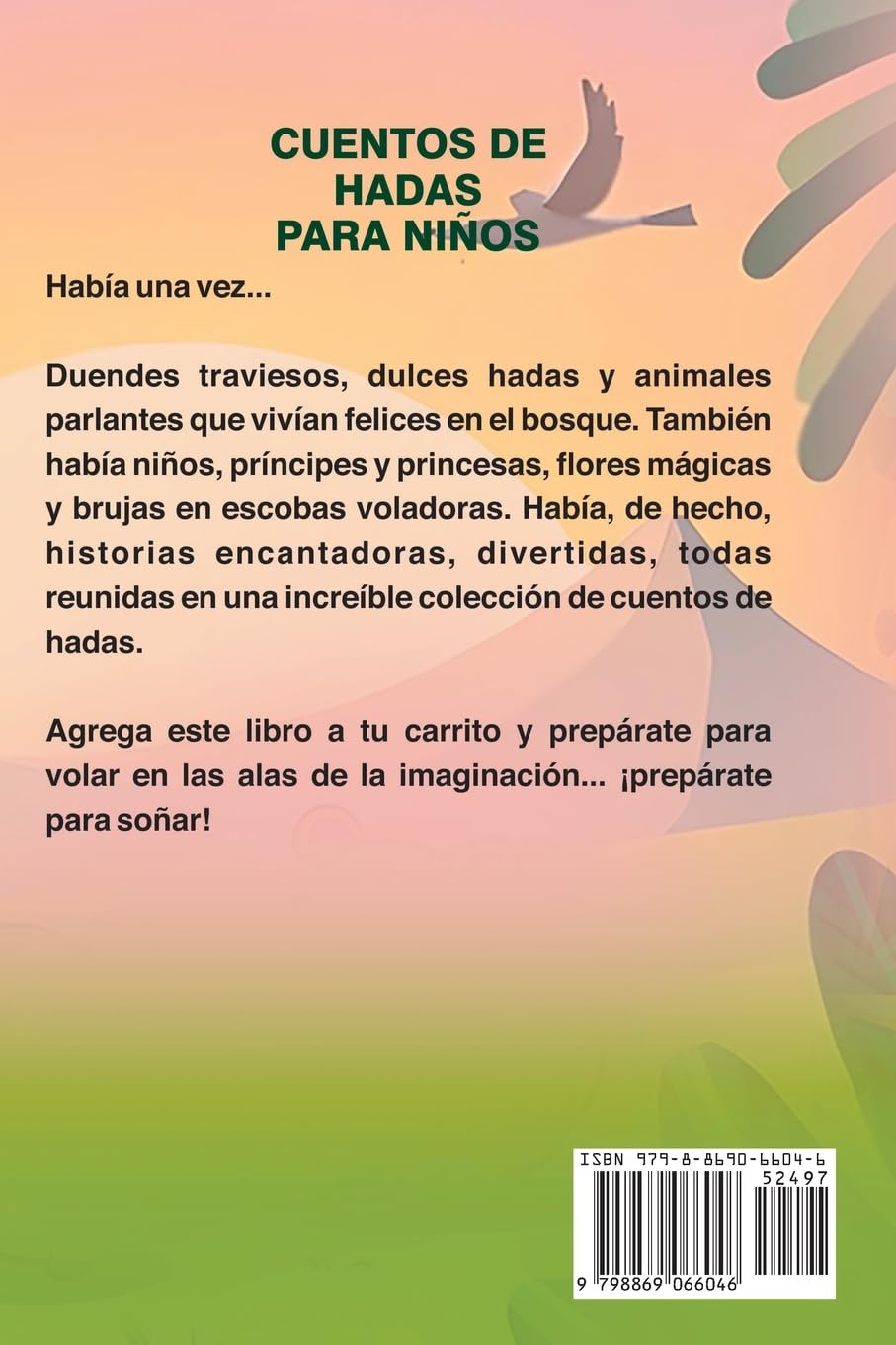 Cuentos de hadas para niños Una gran colección de fantásticos cuentos de hadas. (vol. 2): Cuentos únicos, divertidos y relajantes antes de dormir que ... que los niños se apasionen por la lectura.
