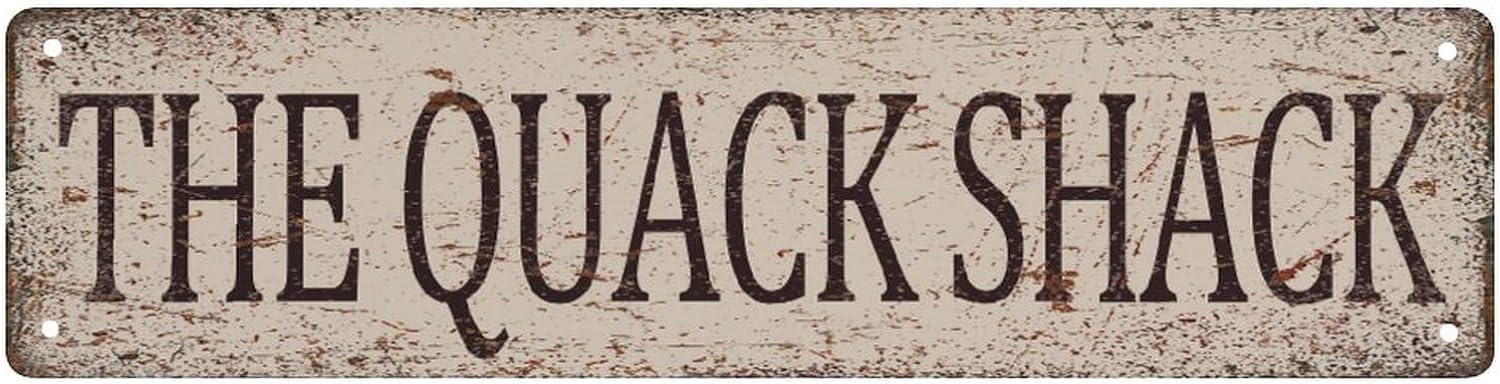 The Quack Shack Street Tin Signs Vintage Bar Club Cave Home Kitchen Wall Art Decor Funny Signs Decor 4x16 Inch