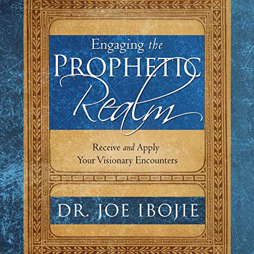 Engaging the Prophetic Realm by Dr. Joe Ibojie episode artwork