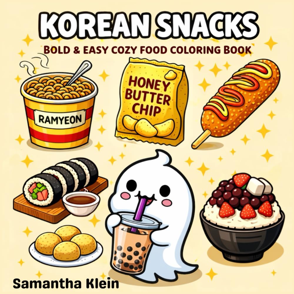 Korean Snacks Bold & Easy Cozy Food Coloring Book for Kids and Adults