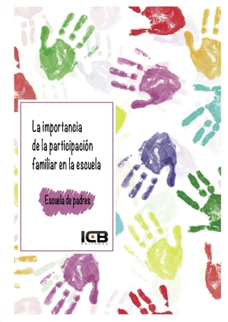 Portada de La Importancia de la Participación Familiar en la Escuela