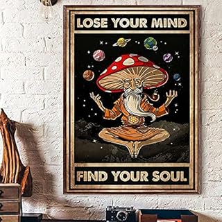 HYKK Cosmic Mushroom Old Man Metal Poster Vintage Lose Your Mind Find Your Soul 8x12 Inch