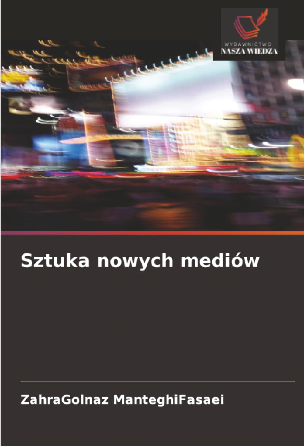 Sztuka nowych mediów
