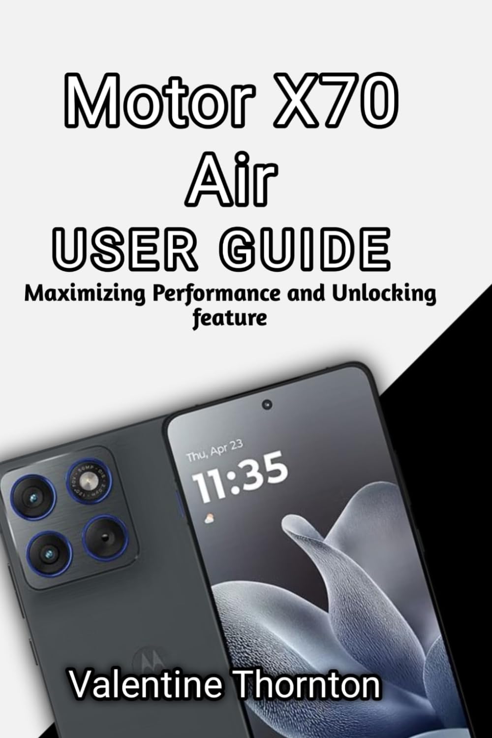 Motor X70 Air User Guide: Maximizing Performance and Unlocking feature