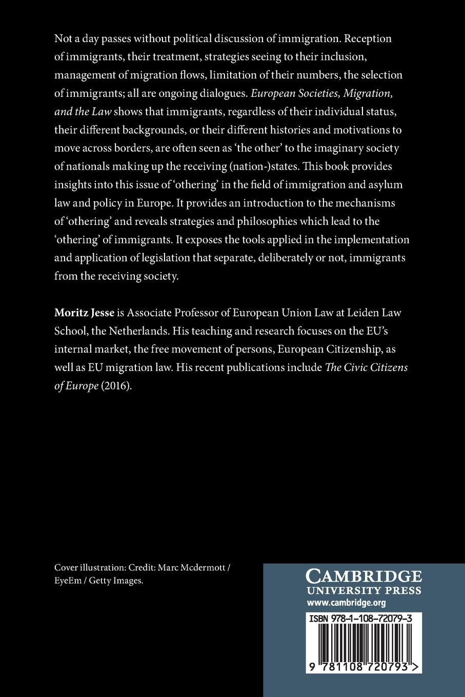 European Societies, Migration, and the Law: The ‘Others' amongst ‘Us'